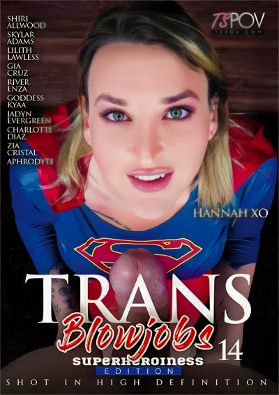 Trans Blowjobs 14: Superheroines