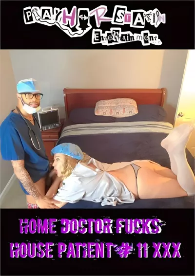 Home Doctor Fucks House Patient #11