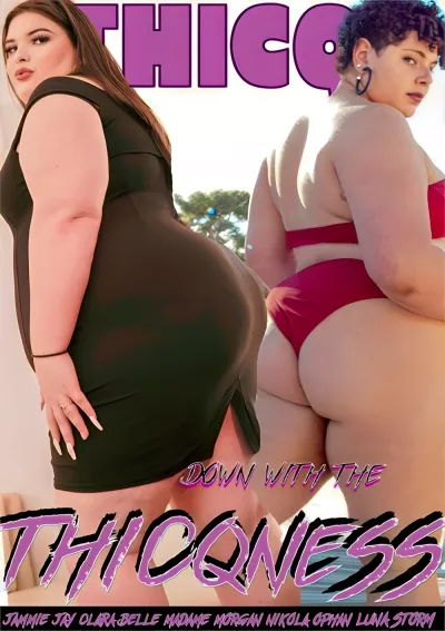 Down with the THICQness